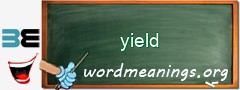 WordMeaning blackboard for yield